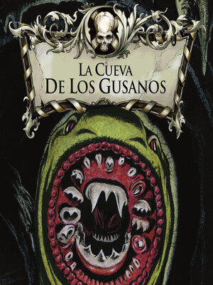 cover image of La cueva de los gusanos